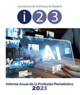 Archivo - Informe de la Profesión Periodística 2023 de la Asociación de Prensa de Madrid