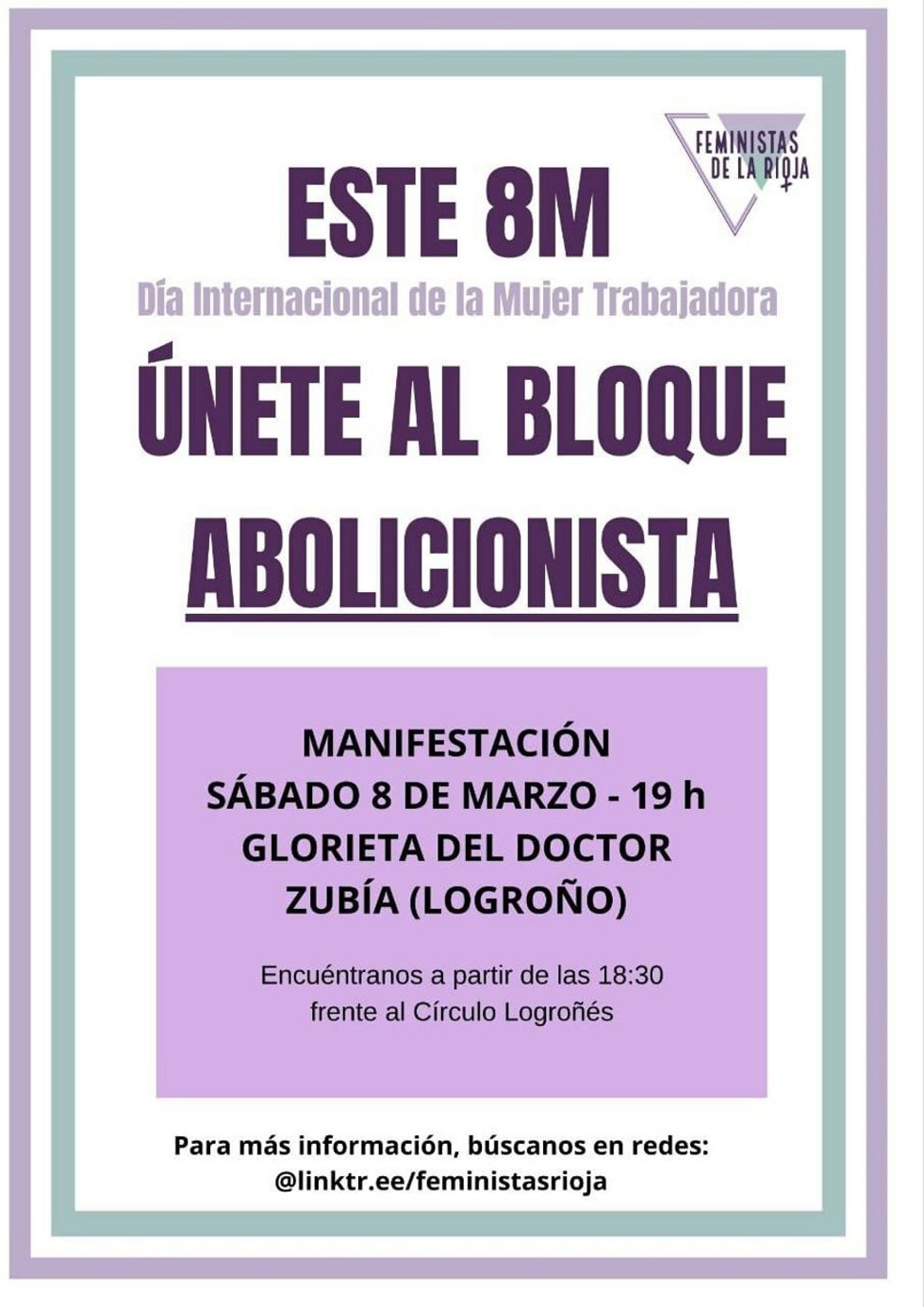 Feministas de La Rioja organizará un bloque abolicionista dentro de la manifestación del 8 de marzo