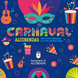 Cartel del carnaval de Alcobendas, en Madrid, el 26 de febrero de 2025.