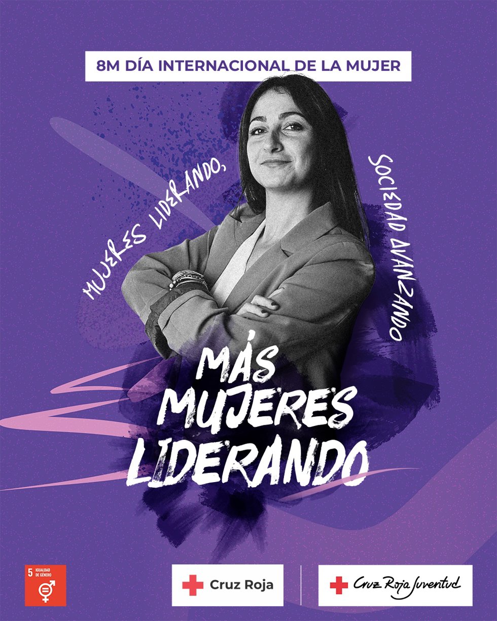 Cruz Roja conmemora el 8M con acciones de sensibilización bajo el lema 'Más mujeres liderando'.