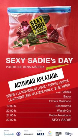 El 'Sexy Sadie's Day' en el Puerto de Benalmádena, concierto que contará tanto con la banda mallorquina como con grupos malagueños que han versioneado sus mejores canciones, se aplaza al 29 de marzo.
