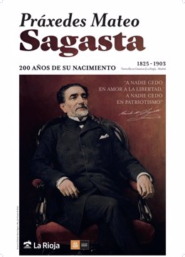 La Rioja conmemora el bicentenario de Práxedes Mateo Sagasta con numerosas actividades Culturales para homenajear la figura del político Torrecillano