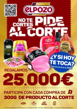Imagen del cartel promocional de la promoción ‘No te cortes, pide al corte’, de ElPozo