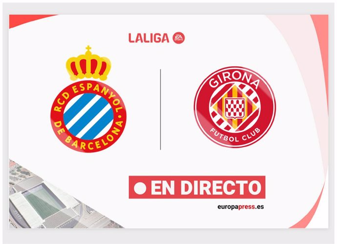 LaLiga EA Sports - Espanyol - Girona | estadísticas previas y alineaciones probables
