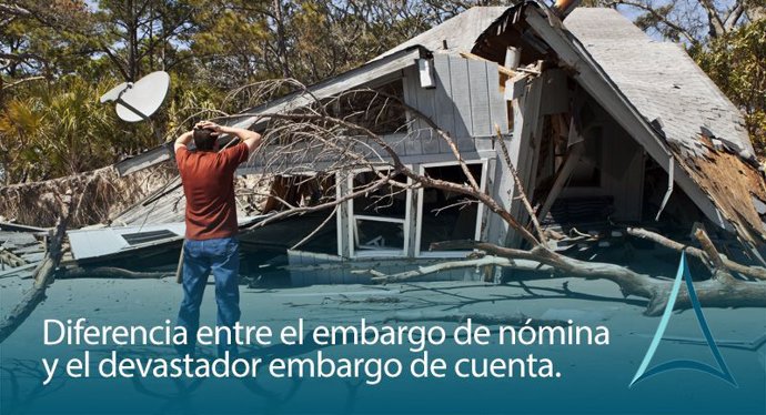 Embargo nómina, embargo cuenta bancaria