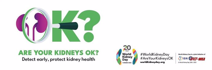 The 2025 World Kidney Day campaign image features the yearly campaign theme, "Are Your Kidneys OK? Detect early, protect kidney health," with visual elements representing the importance of early detection and care.