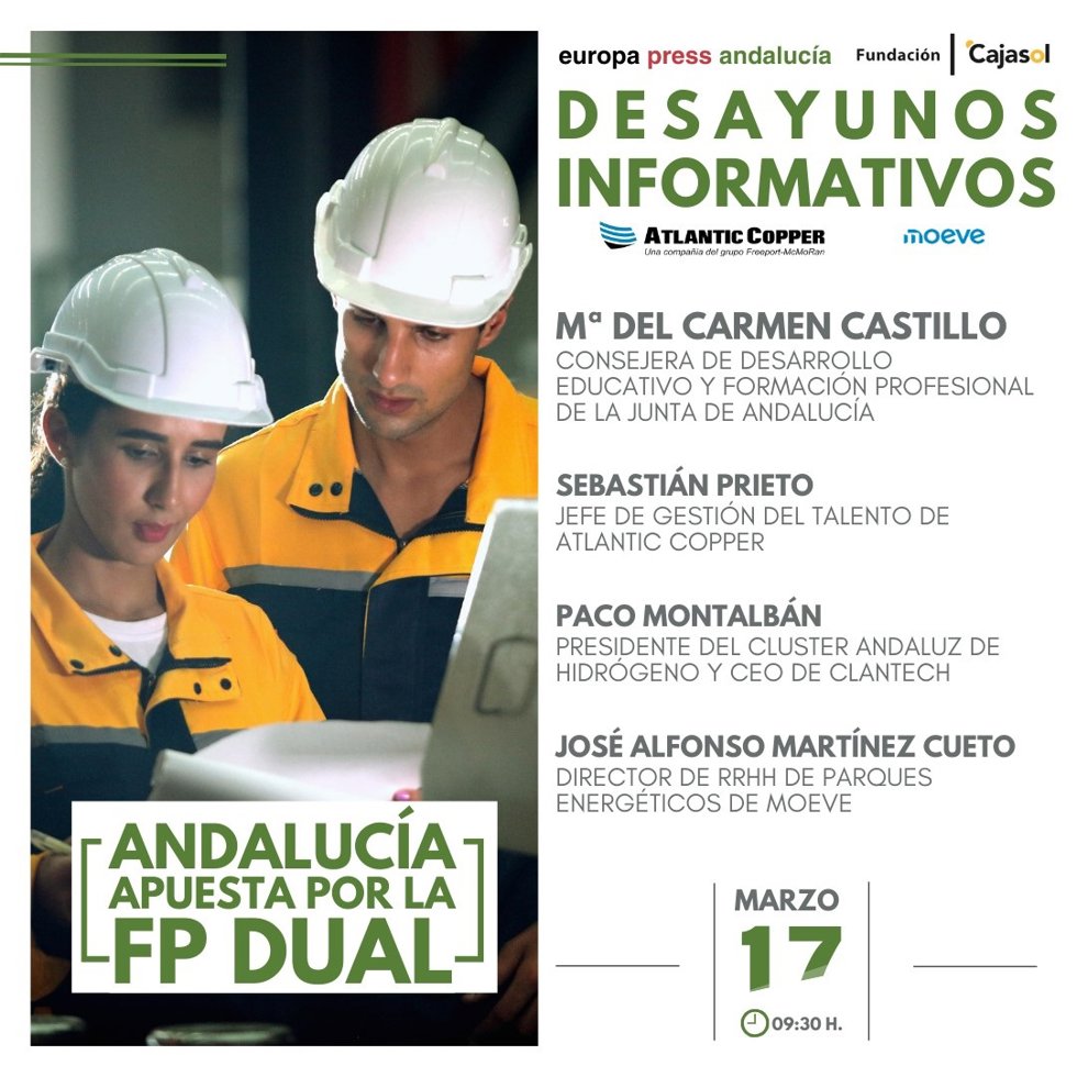 Cartel anunciador del desayuno informativo de Europa Press 'Andalucía apuesta por la FP Dual' que se celebrará en Sevilla el lunes 17 de marzo