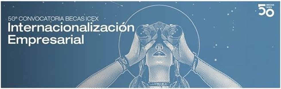 Abierta la 50 convocatoria del programa anual de Becas de Internacionalización de ICEX