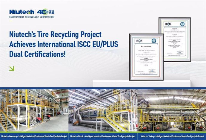 Niutech's Tire Recycling Project Achieves International ISCC EU/PLUS Dual Certifications!