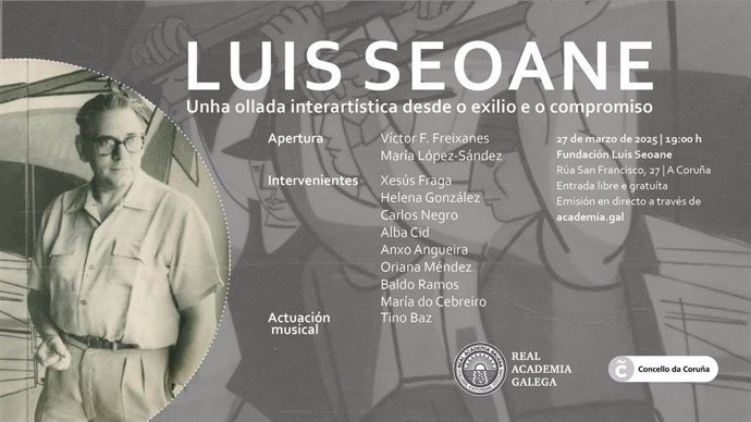 Cartel del acto  'Una ollada interartística desde o exilio e o compromiso' de la Real Acaemia Galega para rendir homenaje al autor Luis Seoane en el Día de la Poesía