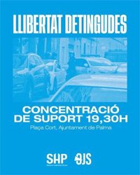 El Sindicat Habitatge Palma convoca una manifestación para exigir la libertad de dos detenidos en un "desahucio ilegal"