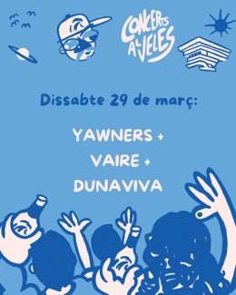 Concerts al Veles con Yawners, Vaire y Dunaviva