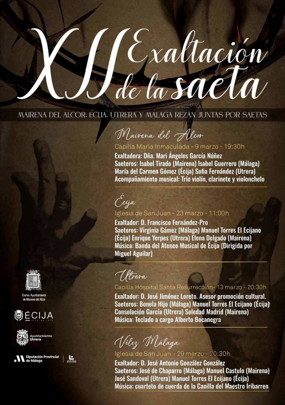 La cuarta y última sesión de la XII Exaltación de la Saeta 'Mairena del Alcor, Écija, Utrera y Málaga rezan juntas por saetas' se celebrará el próximo sábado, 29 de marzo, a las 20.30 horas, en la iglesia de San Juan, en Vélez-Málaga. La entrada es libr