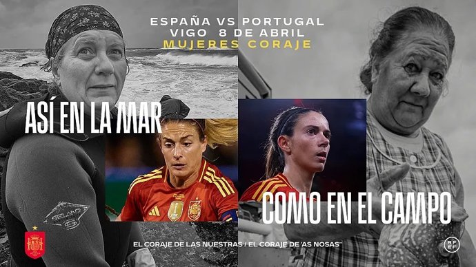Cartel de la campaña de apoyo de la RFEF a las mujeres gallegas con motivo del España-Portugal de la Liga de Naciones Femenina
