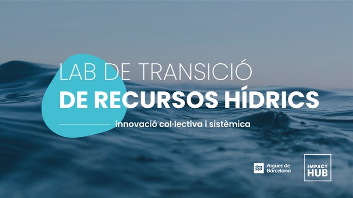 Promoció del Lab de transició de recursos hídrics