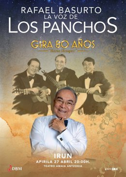 Cartel del concierto de Rafael Basurto, la voz de Los Panchos, en Irun.