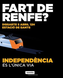 Cartel de la convocatoria de la ANC para protestar por las incidencias en Rodalies