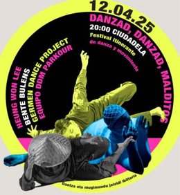 Danzad, Danzad, Malditos.