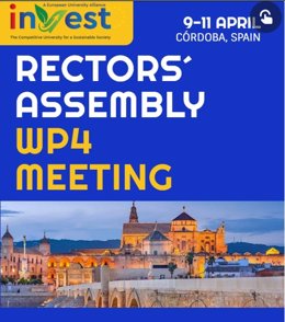 Cartel de la Asamblea de Rectores de la Alianza Europea Invest, que se celebra desde este miércoles 9 de abril en la Universidad de Córdoba.