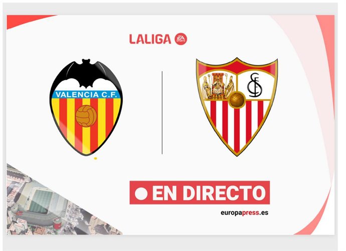 Onces Iniciales confirmados: Valencia - Sevilla: resumen y estadísticas del partido de la jornada 31 de LaLiga EA Sports