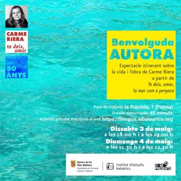 El IEB abre las inscripciones al espectáculo itinerante 'Benvolguda autora' sobre la vida y la obra de Carme Riera