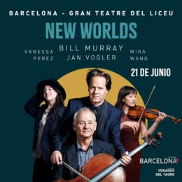 Bill Murray actuará el 21 de junio en el Liceu de Barcelona en el espectáculo 'New Worlds'