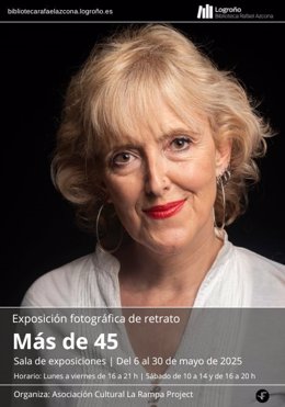 La Biblioteca Rafael Azcona acoge la exposición de fotografía de retratos de mujeres 'Más de 45'
