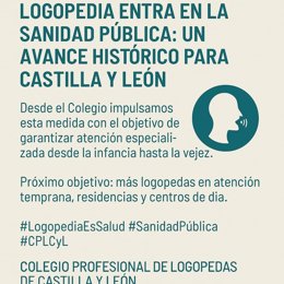 Logopedas de CyL se felicitan por la inclusión de la profesión en la sanidad pública como un "avance histórico".