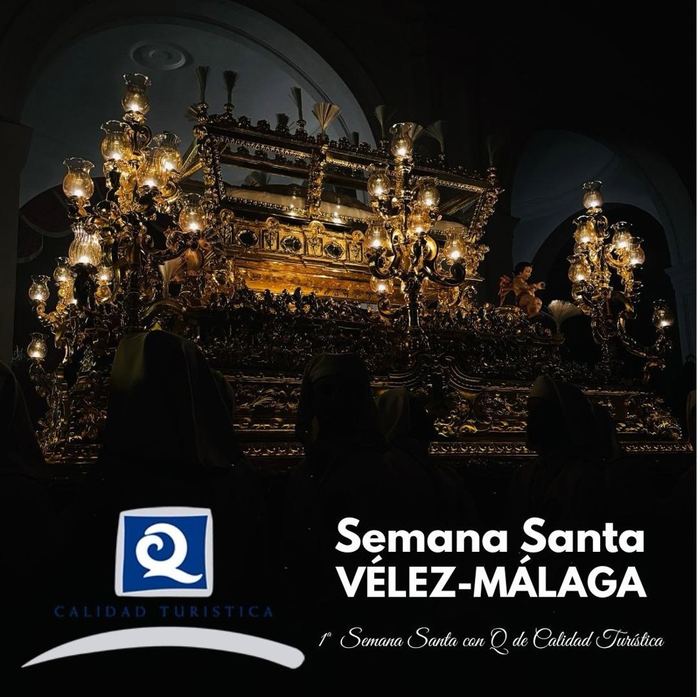 La Semana Santa de Vélez-Málaga, pionera a nivel nacional con la distinción Q de Calidad Turística
