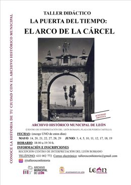 Cartel de los talleres 'La puerta del tiempo: el Arco de la Cárcel' del Archivo Histórico Provincial de León.