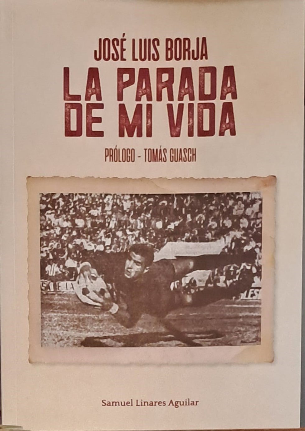Portada del libro 'José Luis Borja. La parada de mi vida', obra del periodista Samuel Linares