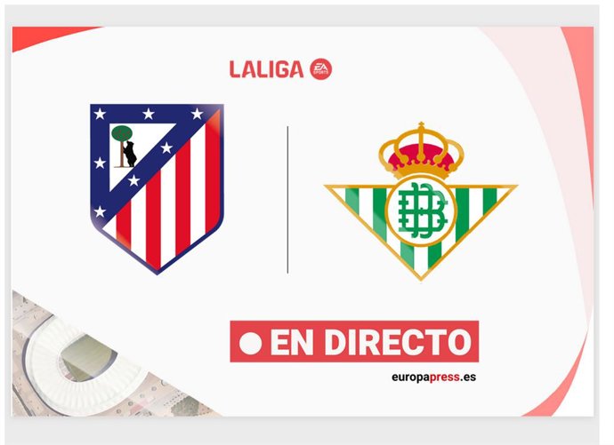 Onces Iniciales confirmados: Atlético de Madrid - Betis: resumen y estadísticas del partido de la jornada 37 de LaLiga EA Sports