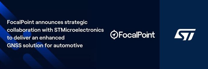 FocalPoint announces strategic collaboration with STMicroelectronics