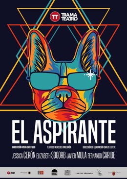 Cartel de 'El aspirante', de la compañía local Trama Teatro