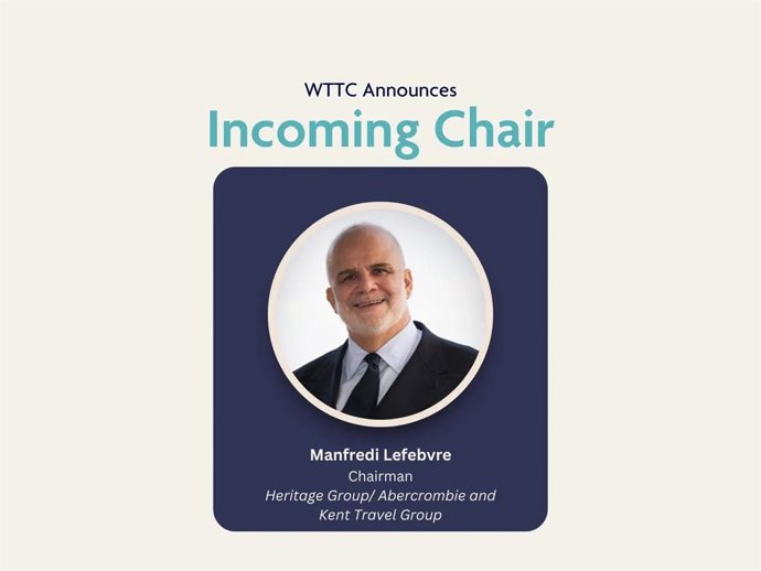 WTTC nombra a Manfredi Lefebvre como su nuevo presidente, que asumirá el cargo en septiembre.