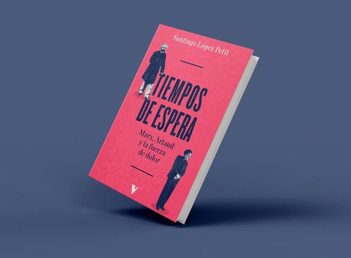 Portada del nou llibre del filòsof López Petit, 'Tiempos de espera'