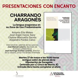 Cartel de la presentación de la obra 'Charrando aragonés' que tendrá lugar este martes en la DPZ.