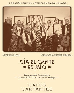 La compañía de teatro flamenco El Cante es Mío escenifica 'Los cafés cantantes' el 6 de junio en Pizarra