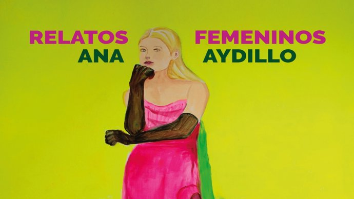 RTVA inaugura 'Relatos femeninos', una exposición de Ana Aydillo que explora el universo de la mujer actual