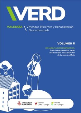 El Ayuntamiento de València edita una guía para impulsar la rehabilitación energética de edificios.