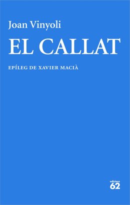 Cubierta del poemario 'El Callat' de Joan Vinyoli