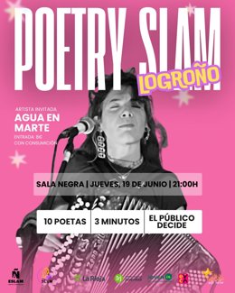 La temporada de Poetry Slam Logroño llega a su fin el 19 de junio con el grupo 'Agua en Marte'