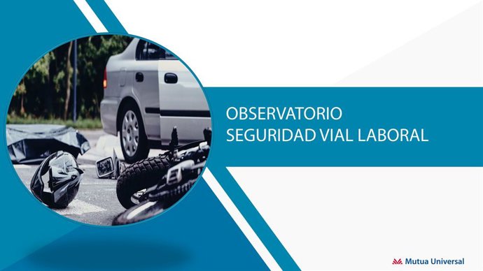 Observatorio de Seguridad Vial Laboral de Mutua Universal
