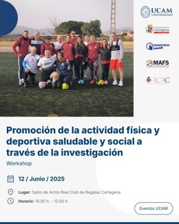 Cartel del 'Workshop de promoción de la actividad física y deportiva saludable y social a través de la investigación', que se celebrará este jueves, día 12 de junio, en el Real Club de Regatas de Cartagena