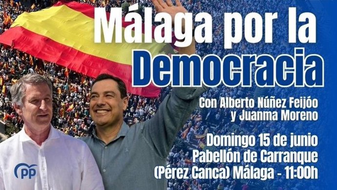 El líder del PP, Alberto Núñez Feijóo, y el presidente del PP andaluz y de la Junta, Juanma Moreno, protagonizarán el domingo 15 de junio de 2025 un acto en Málaga en defensa de "la democracia"