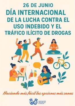 Cartel sobre el Día Internacional contra el Uso Indebido y Tráfico Ilícito de Drogas.