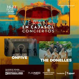 Cartel de 'Verano en Cajasol' con los conciertos de Onfive y The Donelles en Córdoba.