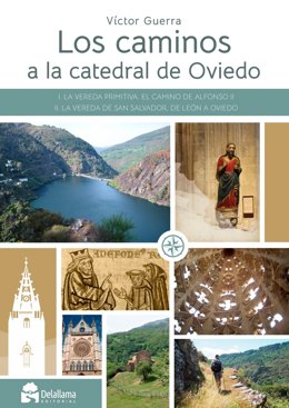 Cubierta de 'Los caminos a la catedral de Oviedo' de Víctor Guerra.