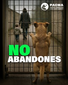 PACMA lanza la campaña 'No me abandones' para combatir el abandono de animales en verano.