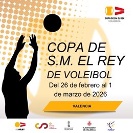La COPA de SM el REY de VOLEIBOL llega a la Comunitat Valenciana por primera vez en la historia